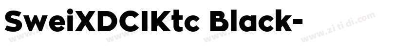 SweiXDCIKtc Black字体转换
